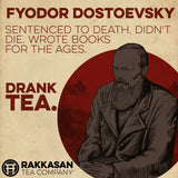 Fyodor Dostoevsky Drank Tea Mug