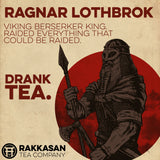 Ragnar Lothbrok Drank Tea Mug